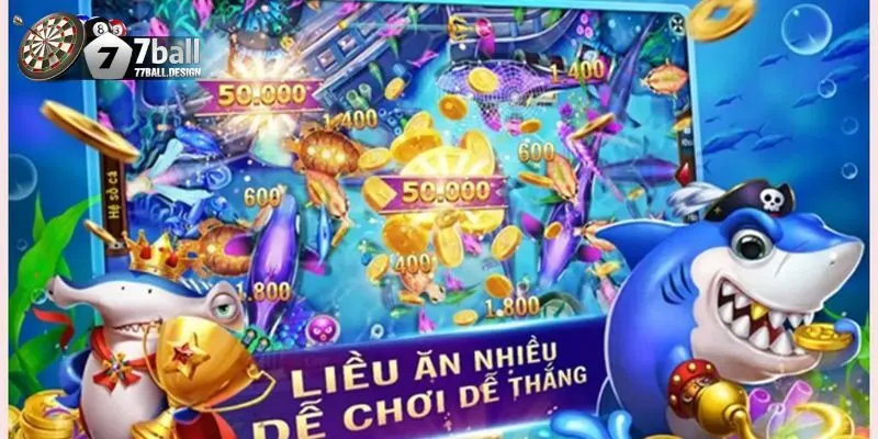 Hướng dẫn cách bắn cá hiệu quả